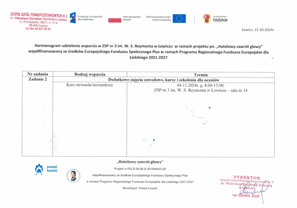 Harmonogram udzielenia wsparcia: Hotelowy zawrót głowy - kurs stewarda/stewardessy